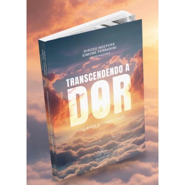 Livro: Trascendendo a Dor - Luz após a tempestade